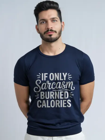 Sarcasm Burned Calories Shirt for Gym-Haters - Image 8
