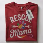rescue mama shirt