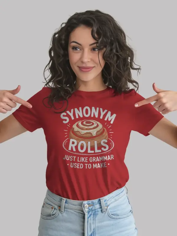 red design funny synonym rolls t-shirt for teachers