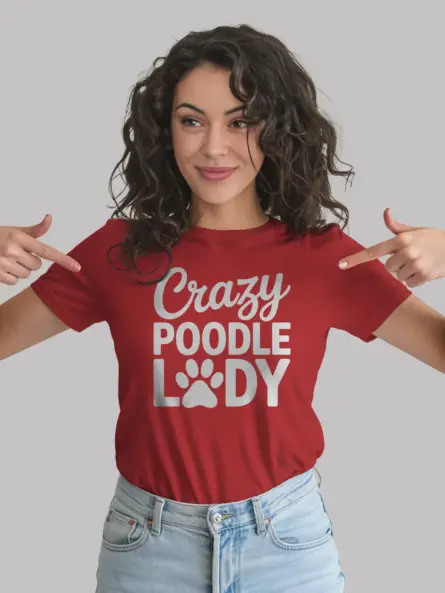 Crazy Poodle Lady Shirt – Funny Dog Mom Tee for Women - Image 9