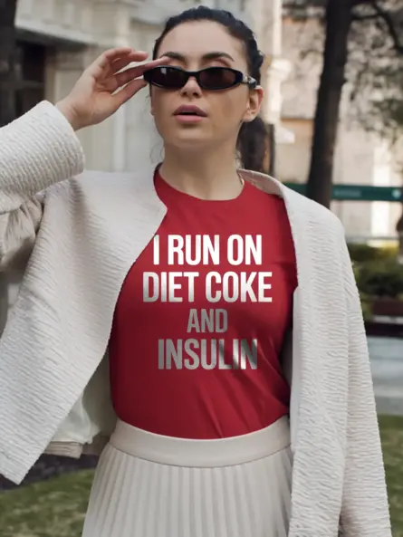 I Run on Diet Coke and Insulin Shirt – Funny Diabetes Awareness Tee - Image 9