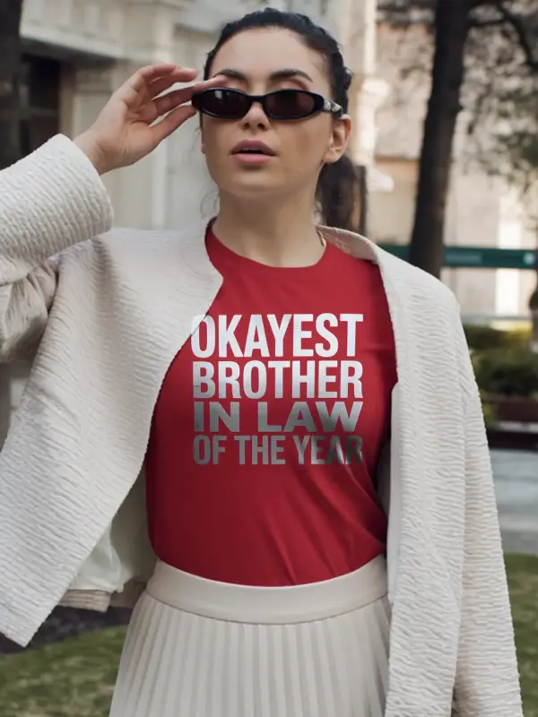 red okayest-brother-in-law-t-shirt-front
