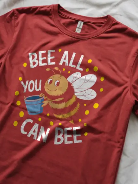 Bee All You Can Bee Shirt – Cheerful Motivational Pun Graphic Tee - Image 11