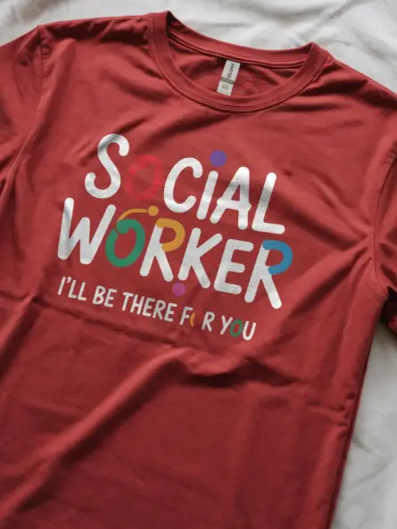 Social Worker Friends Shirt - I’ll Be There For You - Image 11