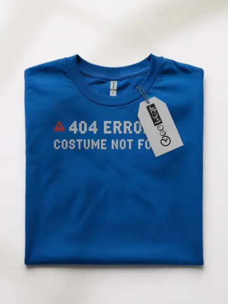 Front view royal blue 404 Error Costume Not Found t-shirt glitch design