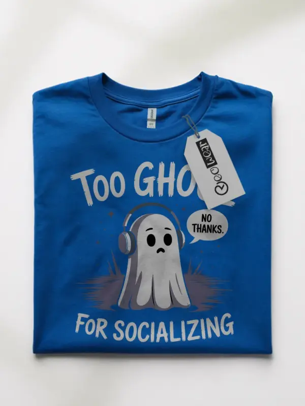Royal Blue Too Ghoul for Socializing T-Shirt Front View – no thanks ghost design