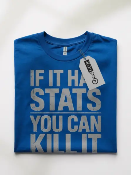 RPG Stats T-Shirt – If It Has Stats You Can Kill It Tee - Image 10