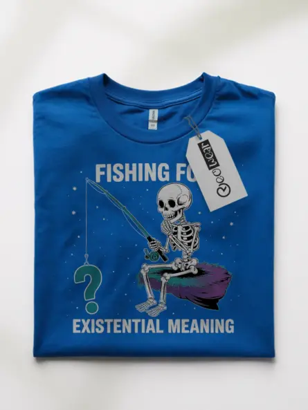Royal Blue Fishing for Existential Meaning existential skeleton t-shirt front art