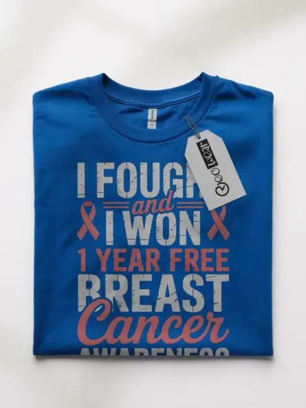I Fought and I Won – Breast Cancer Survivor Shirt | Celebrate 1 Year Free - Image 10