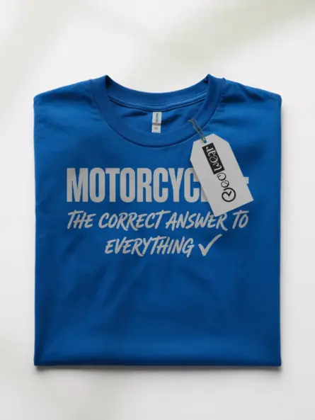 Motorcycles Answer It All – Funny Motorcycle t-Shirt for Riders - Image 10