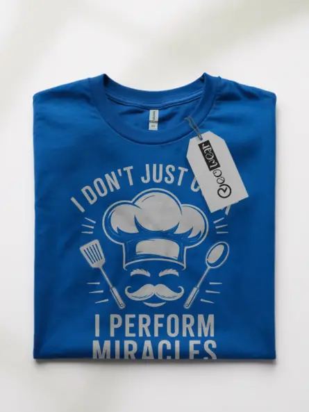 Funny Chef Miracles T-Shirt for Home Cooks - Image 7