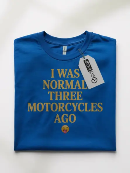 Hilarious Funny Motorcycle T Shirt – Perfect Biker Gift for Riders - Image 10