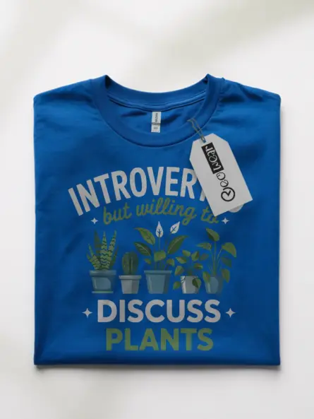 Introverted but Willing to Discuss Plants T-Shirt - Image 10