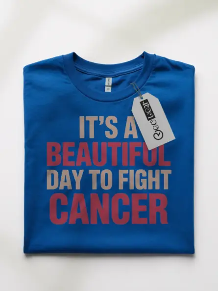 It's a Beautiful Day to Fight Cancer Shirt – Empowering Quote Tee - Image 10