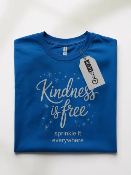 Kindness Is Free T-Shirt – Inspirational Quote Tee - Image 10