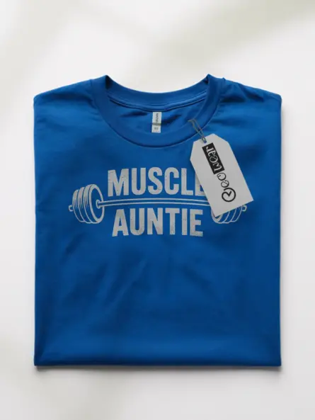 Muscle Auntie T-Shirt for Strong Fitness-Loving Women - Image 7