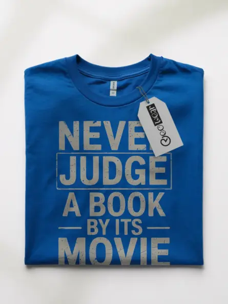 Funny Never Judge a Book by Its Movie T-Shirt - Image 10