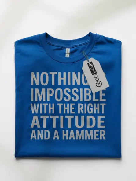 Nothing Is Impossible Hammer T-Shirt – Motivational Gift for Carpenters - Image 7