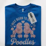 poodle lover t-shirt