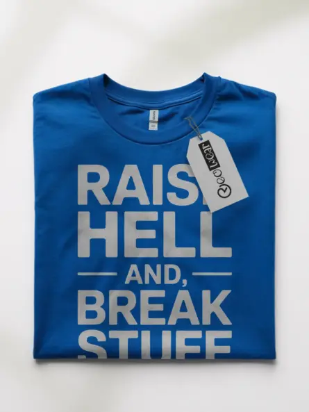 Rebellious Gym Slogan T-Shirt – Raise Hell and Break Stuff - Image 10
