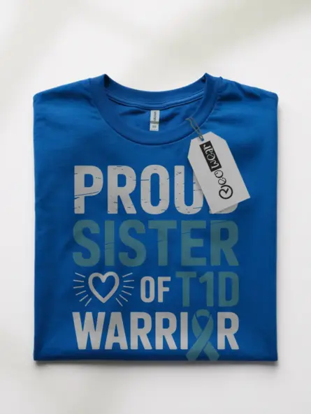 Proud Sister T1D Warrior Shirt – Bold Diabetes Support Tee - Image 7