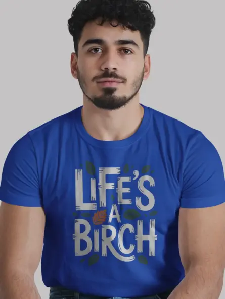Bold Nature Pun T-Shirt – Life's A Birch Funny Outdoor Tee - Image 12