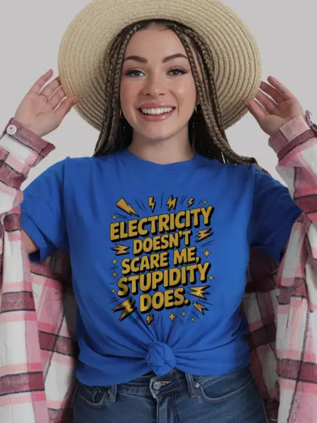 Funny Electrician Quote T-Shirt Stupidity Does Design - Image 12
