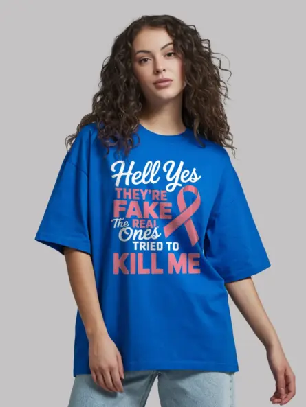 Royal Blue Front – Hell Yes They’re Fake – funny mastectomy shirt