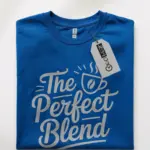 the perfect blend coffee shirt
