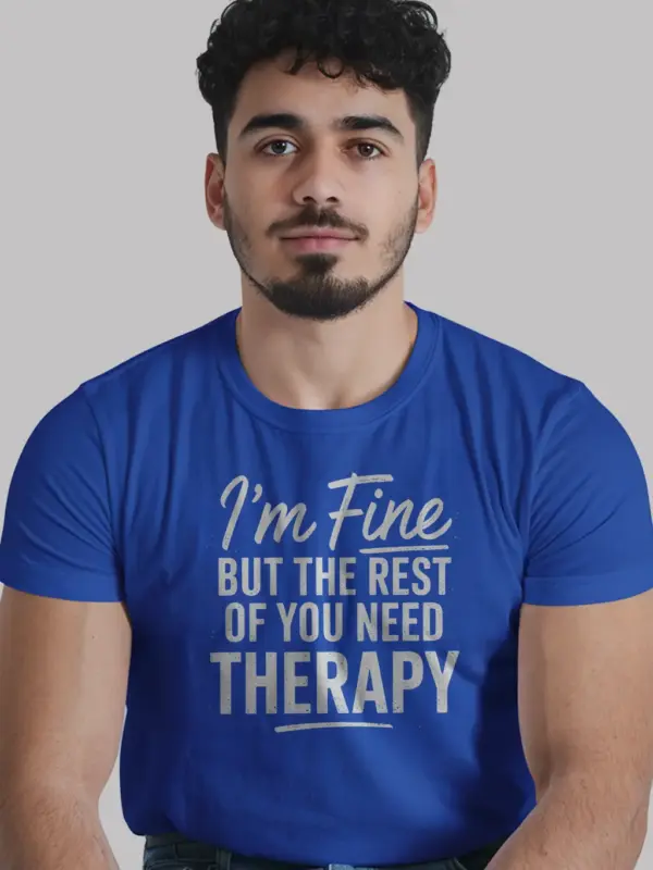 Royal Blue full shirt – sarcastic therapy t-shirt