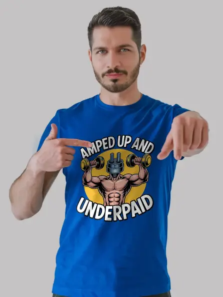 Royal Blue Amped Up and Underpaid Shirt Front – funny electrician shirt, electric plug hero