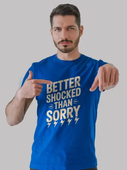Royal Blue Better Shocked Than Sorry Shirt Front – vintage electrician t-shirt for students
