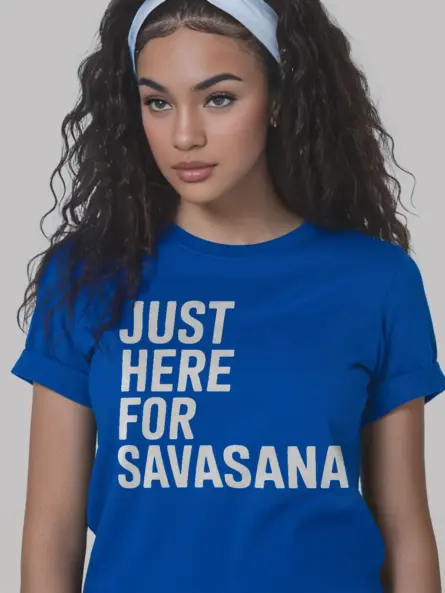 Just Here for Savasana Shirt – Funny Minimalist Yoga Tee for Relaxation - Image 12