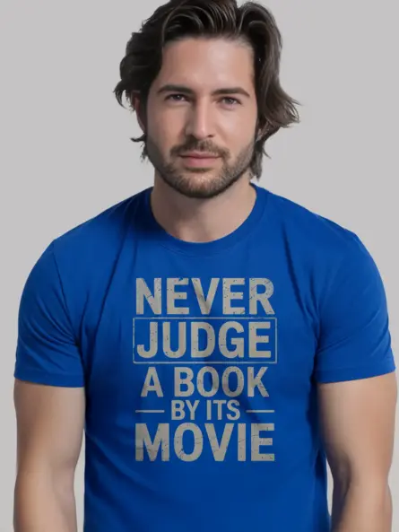 Funny Never Judge a Book by Its Movie T-Shirt - Image 11
