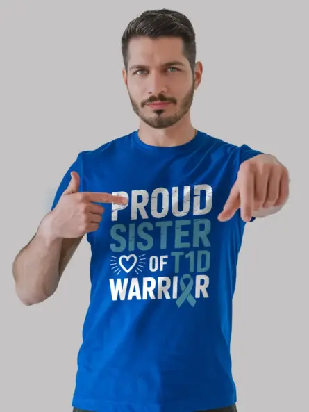 Proud Sister T1D Warrior Shirt – Bold Diabetes Support Tee - Image 9