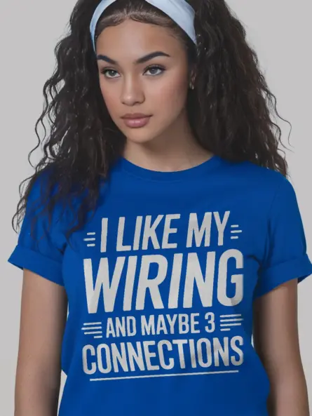 Wiring Humor T-Shirt for Electricians - Image 12