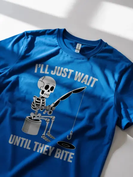 Hilarious Funny Fishing tShirt – Skeleton Meme Patience Tee - Image 11
