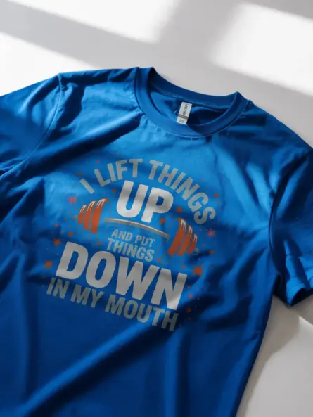 Funny Gym T Shirt for Lifting Weights – I Lift Things Up and Put Them Down Design - Image 12