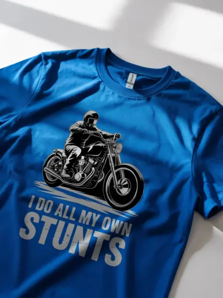 Epic I Do All My Own Stunts Shirt – Funny Motorcycle Wheelie Tee - Image 11