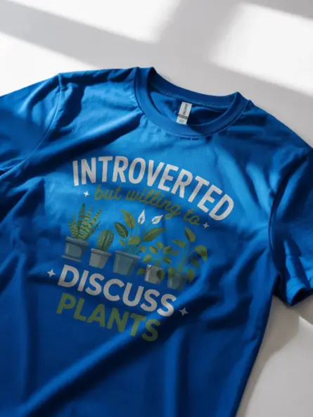 Introverted but Willing to Discuss Plants T-Shirt - Image 11