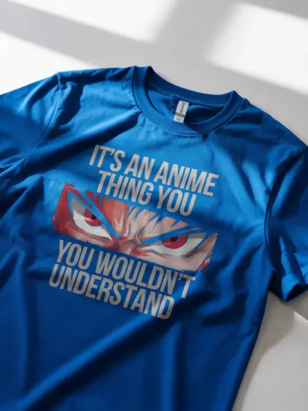 Its an Anime Thing Shirt – Funny Otaku Meme Tee for Manga Fans - Image 2