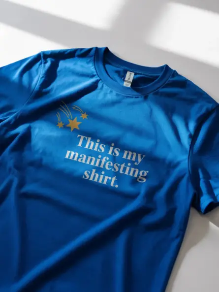 Powerful Manifestation T-Shirt for Daily Affirmations and  Mindset - Image 11