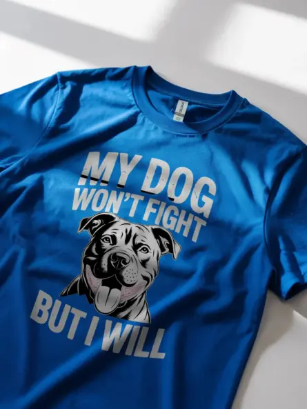 Bold Pitbull Protection Shirt – My Dog Won’t Fight But I Will Tee - Image 11
