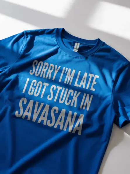 Funny Savasana Shirt for Yoga Lovers and Mindfulness Fans - Image 11