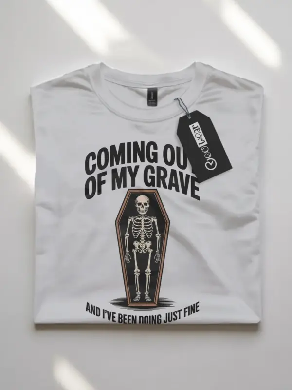 white flatlay Shirt Front View – Coming Out of My Grave – funny skeleton coffin t-shirt