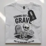 funny skeleton grave t-shirt