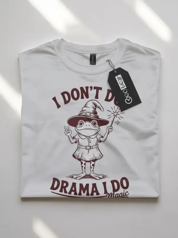White front view – I Don’t Do Drama frog wizard t-shirt white