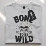 Bold Bone to Be Wild Biker Halloween Shirt for Retro Riders