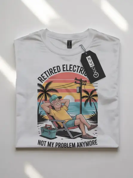 Retired Electrician T-Shirt – Not My Problem Anymore Funny Beach Sunset Design - Image 10