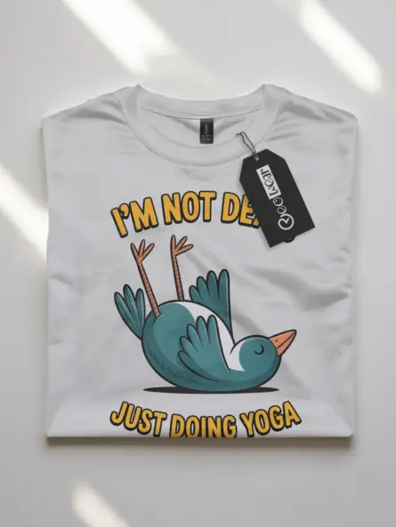 Funny Yoga Bird T-Shirt – Hilarious Not Dead Just Doing Yoga Tee - Image 10